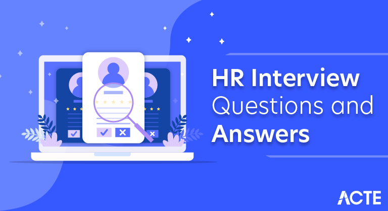 HR Interview Questions and Answers