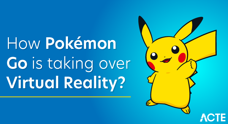 How Pokémon Go is taking over Virtual Reality