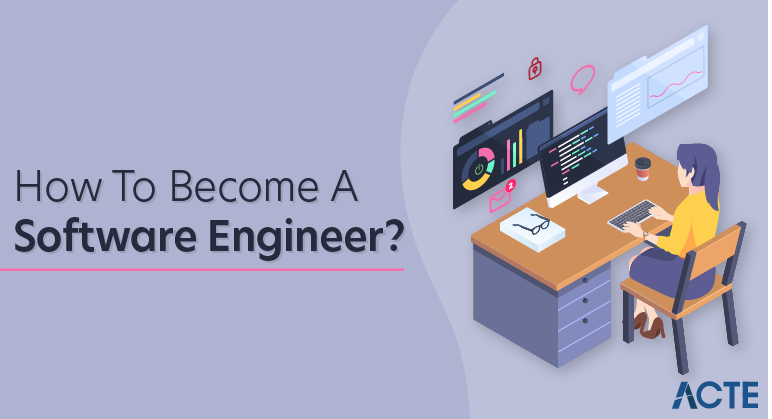 How to Become a Software Engineer