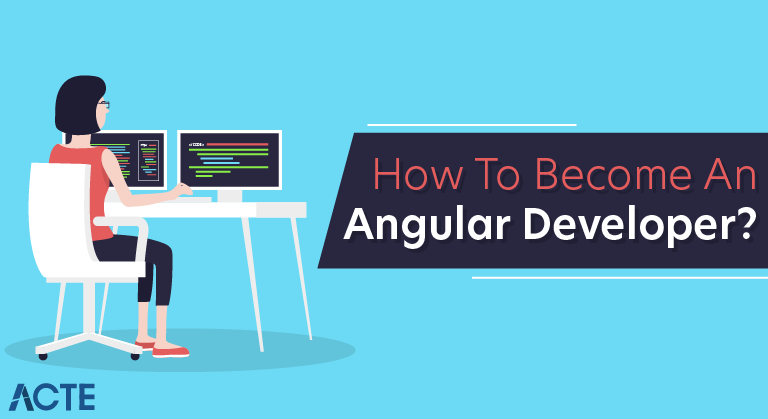 How to Become an Angular Developer