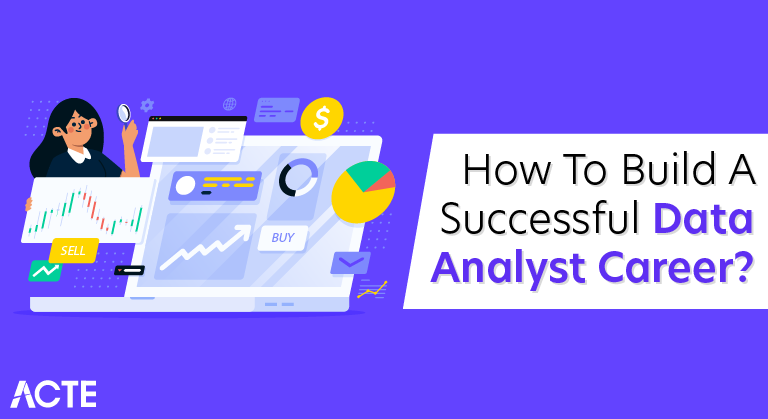 How to Build a Successful Data Analyst Career