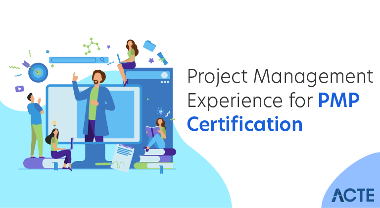 How to Get Project Management Experience for PMP Certification