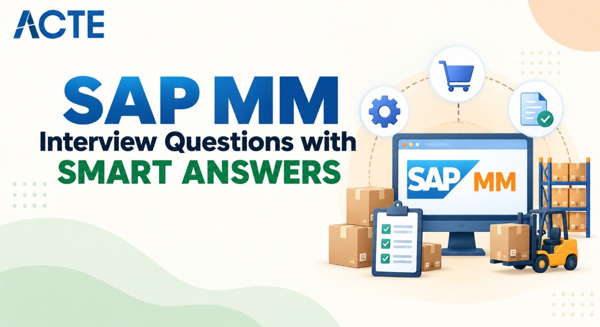 SAP MM Interview Questions with SMART ANSWERS