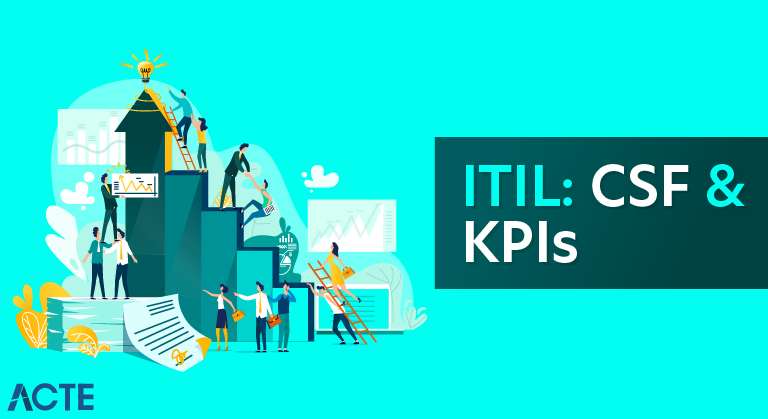 ITIL®: CSF & KPIs
