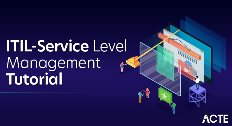 ITIL-Service Level Management Tutorial