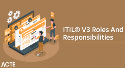 ITIL® V3 Roles and Responsibilities