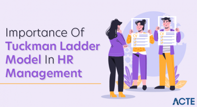 Importance of Tuckman ladder model in HR management