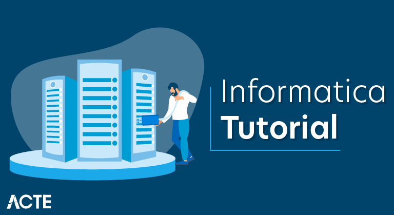 Informatica Tutorial