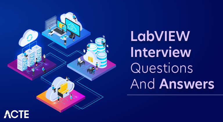LabVIEW Interview Questions and Answers