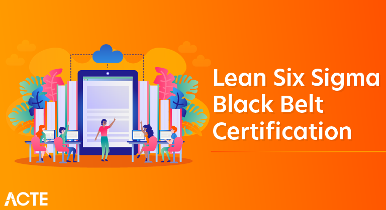 Lean Six Sigma Black Belt Certification
