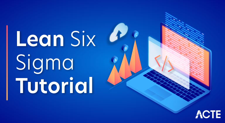 Lean Six Sigma Tutorial