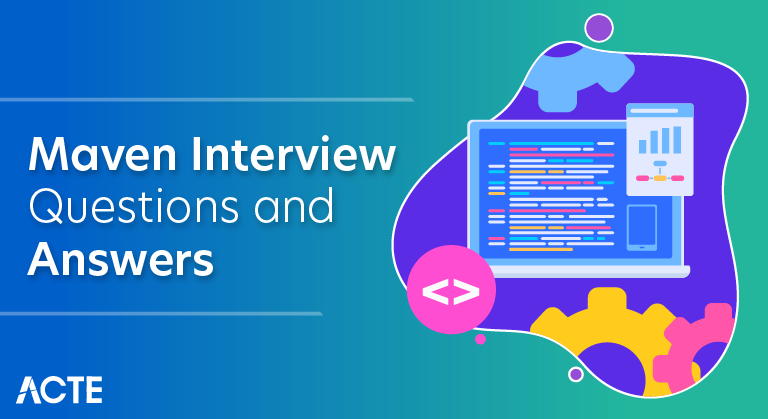 Maven Interview Questions and Answers