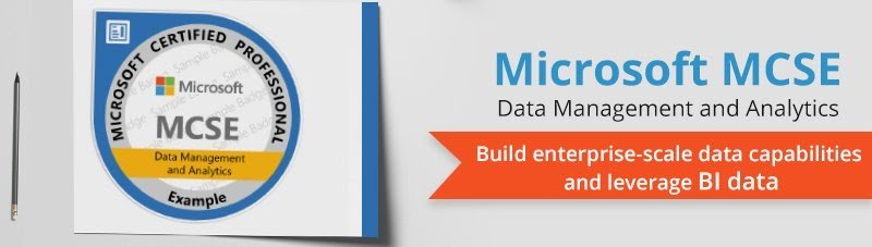 Microsoft’s MCSE: Data Management and Analytics