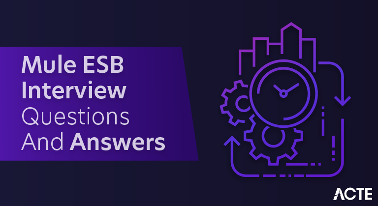 Mule ESB Interview Questions and Answers