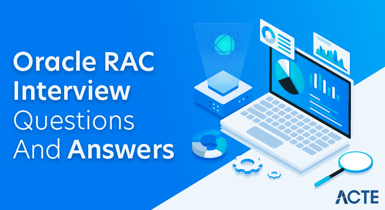 Oracle RAC Interview Questions and Answers