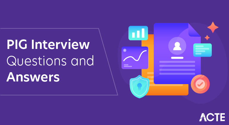 PIG Interview Questions and Answers