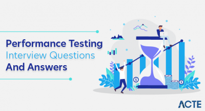 Performance Testing Interview Questions and Answers