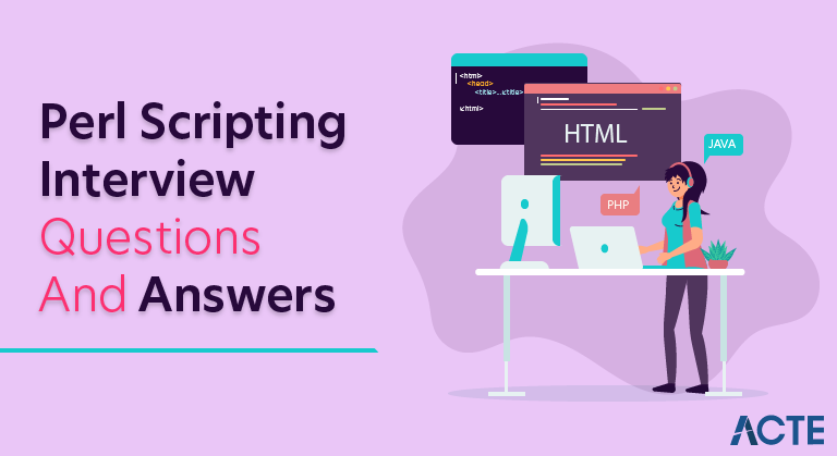 Perl Scripting Interview Questions and Answers