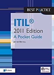 ITIL - A Pocket Guide 2011 Edition (Best Practice)