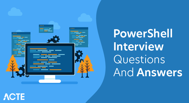 PowerShell Interview Questions and Answers