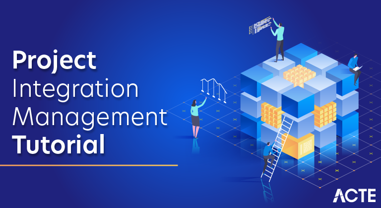 Project Integration Management Tutorial