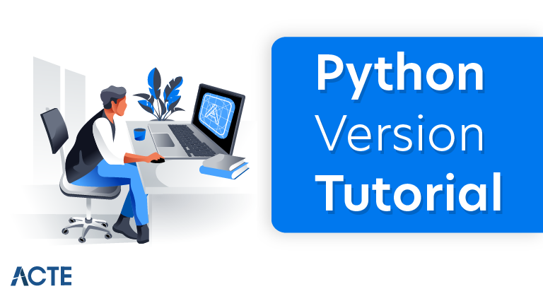 Python Version Tutorial