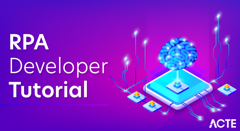 RPA Developer Tutorial