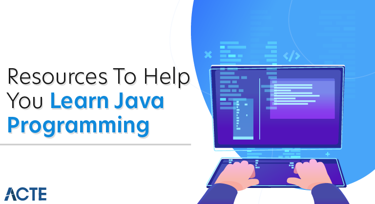 Resources To Help You Learn Java Programming