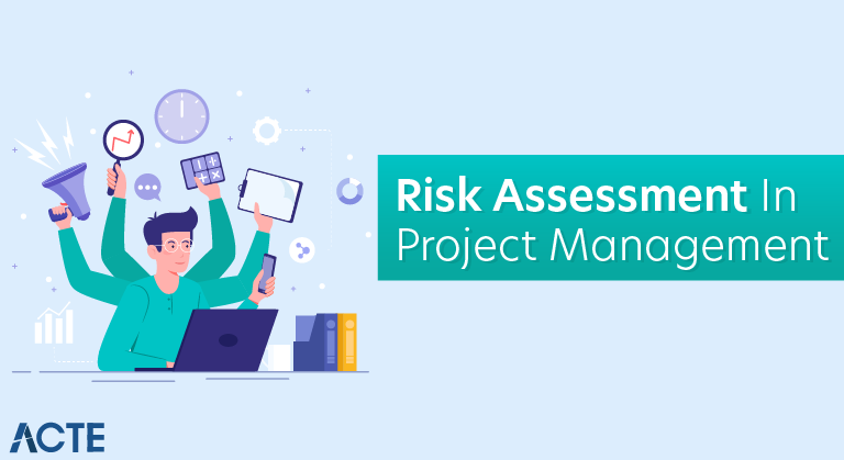 Risk Assessment in Project Management