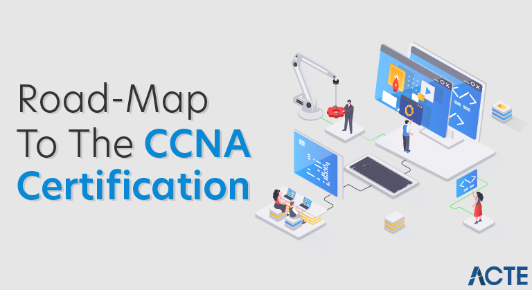 Road-Map To The CCNA Certification