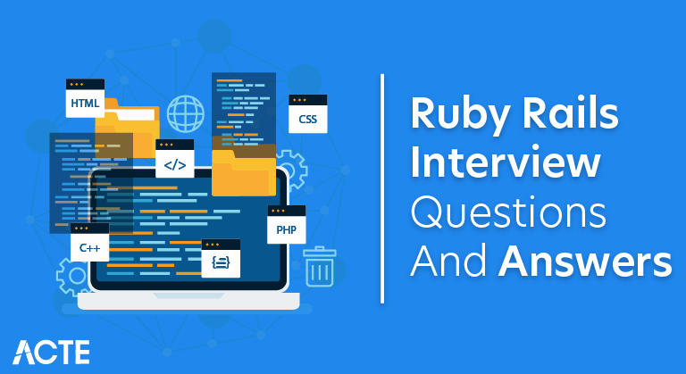 Ruby Rails Interview Questions and Answers