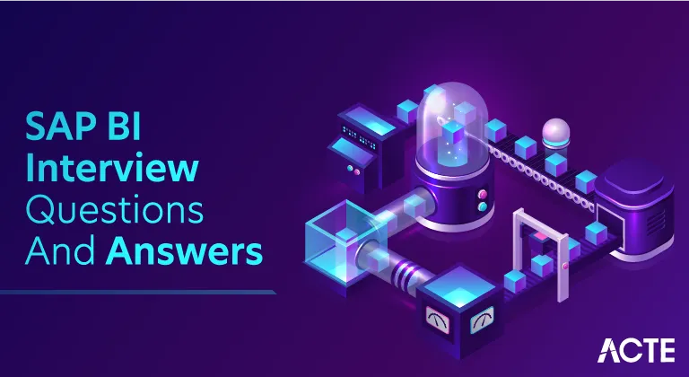 SAP BI Interview Questions and Answers