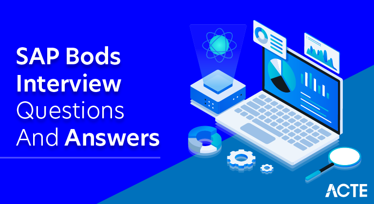 SAP Bods Interview Questions and Answers