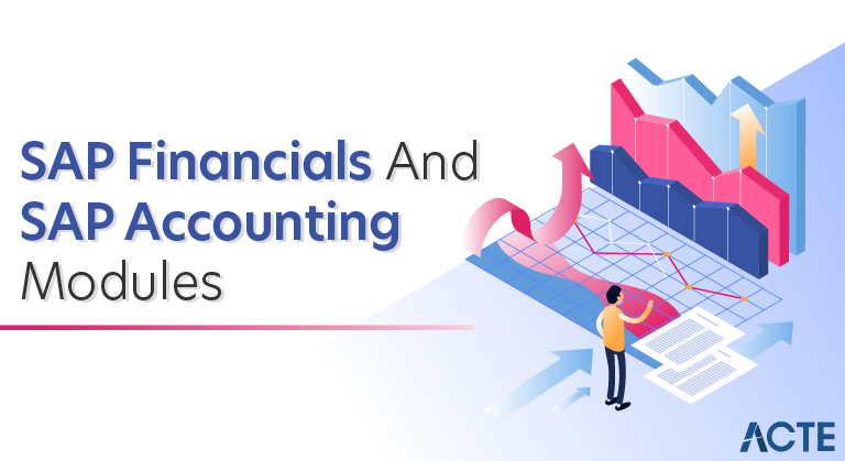 SAP Financials And SAP Accounting Modules