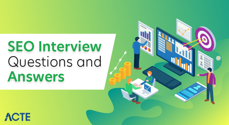 SEO Interview Questions and Answers