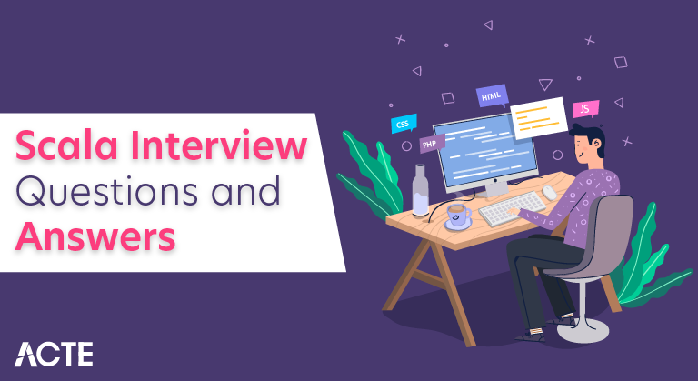 Scala Interview Questions and Answers