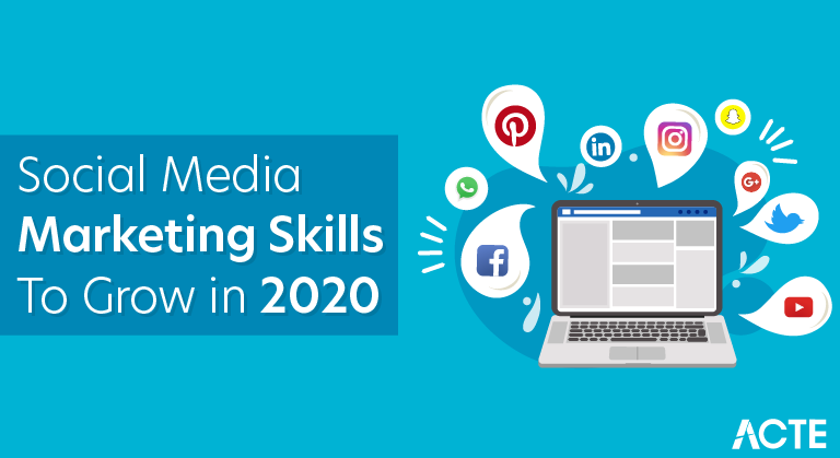 Social Media Marketing Skills to Grow in 2020