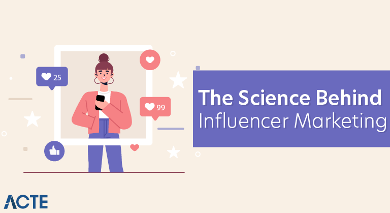 The Science Behind Influencer Marketing