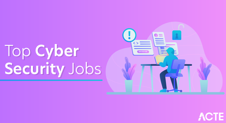 Top Cyber Security Jobs