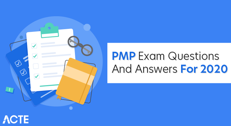 Top PMP Exam Questions and Answers for 2020