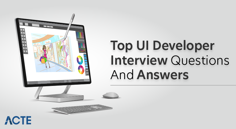 Top UI Developer Interview Questions and Answers