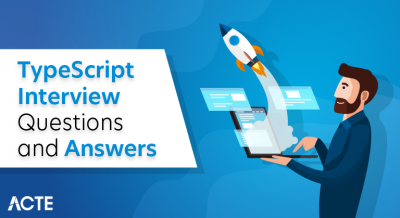 TypeScript Interview Questions and Answers