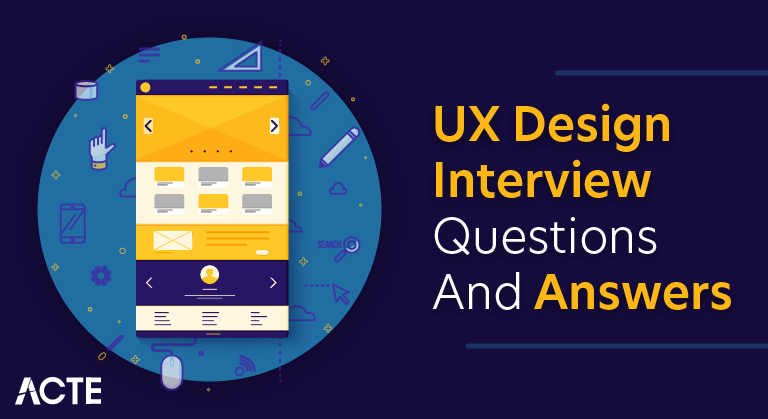 UX Design Interview Questions and Answers