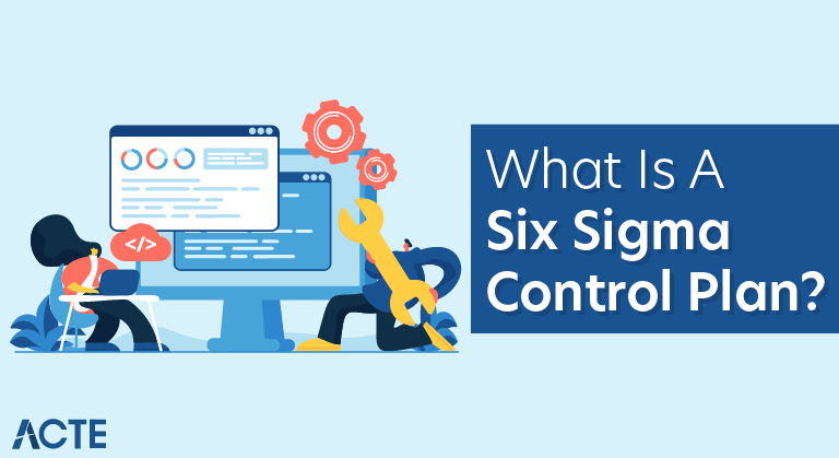 What Is A Six Sigma Control Plan