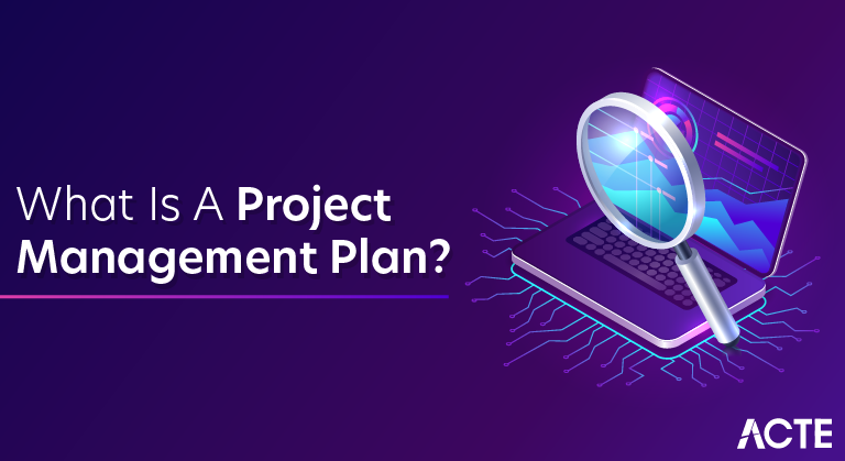 What Is a Project Management Plan
