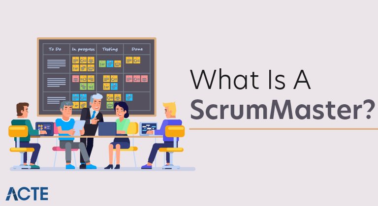What Is a ScrumMaster