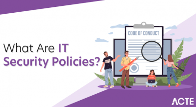 What are IT security policies