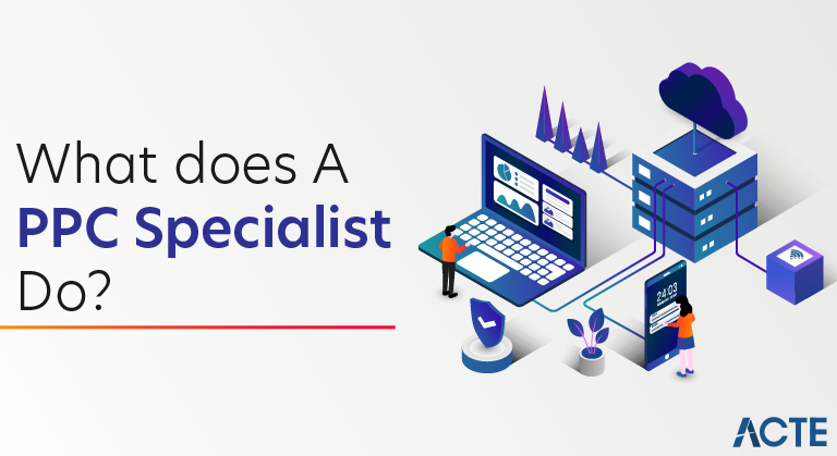 What does a PPC specialist do