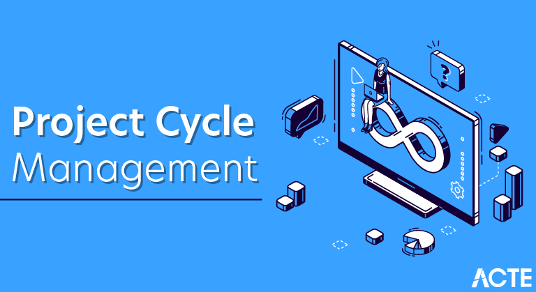 What is Project Cycle Management