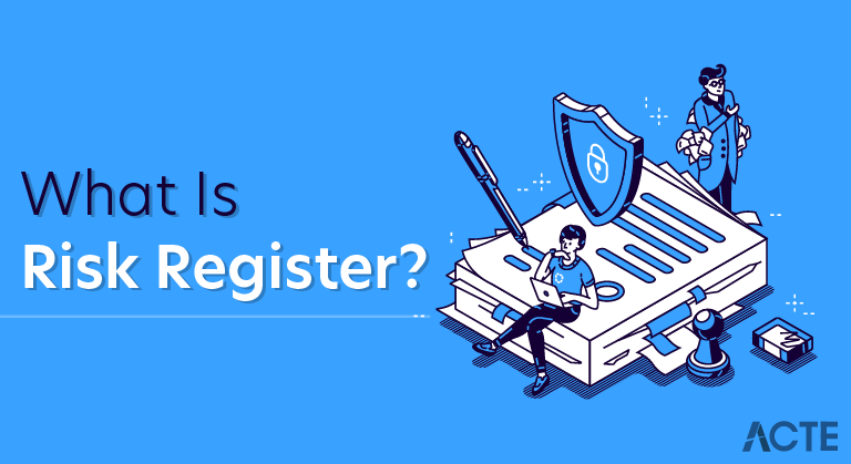 What is Risk Register